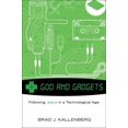 thumbnail image 1 of God and Gadgets (Paperback), 1 of 2