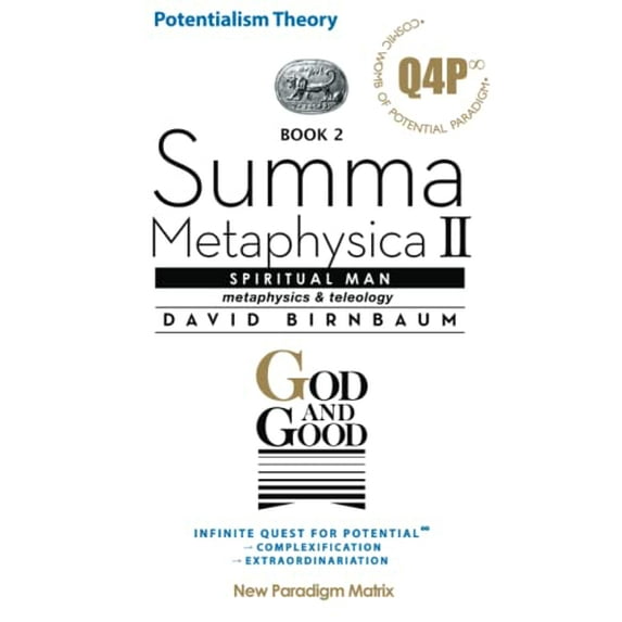 Pre-Owned God and Good: Spiritual Man (Summa Metaphysica) (Paperback) 0980171016 9780980171013