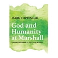 thumbnail image 1 of God and Humanity at Marshall (Hardcover), 1 of 1