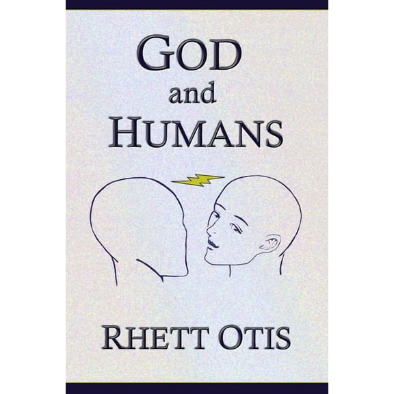 God and Humans, (Paperback)