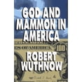 thumbnail image 1 of Pre-Owned God and Mammon in America (Hardcover) 0029356288 9780029356289, 1 of 1