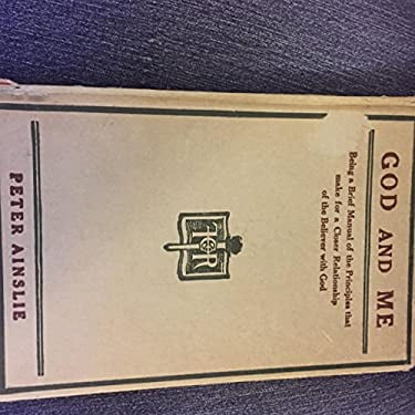 Pre-Owned God and Me Hardcover Peter Ainslie