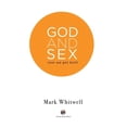 thumbnail image 1 of God and Sex: Now We Get Both, (Hardcover), 1 of 1