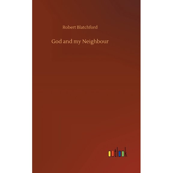 God and my Neighbour (Hardcover)