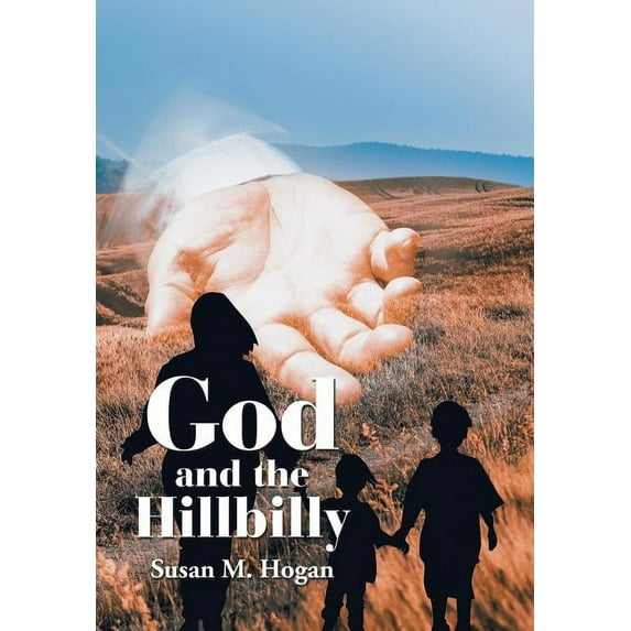God and the Hillbilly (Hardcover)
