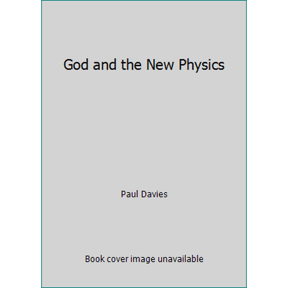 Pre-Owned God and the New Physics (Hardcover) 0671476882 9780671476885