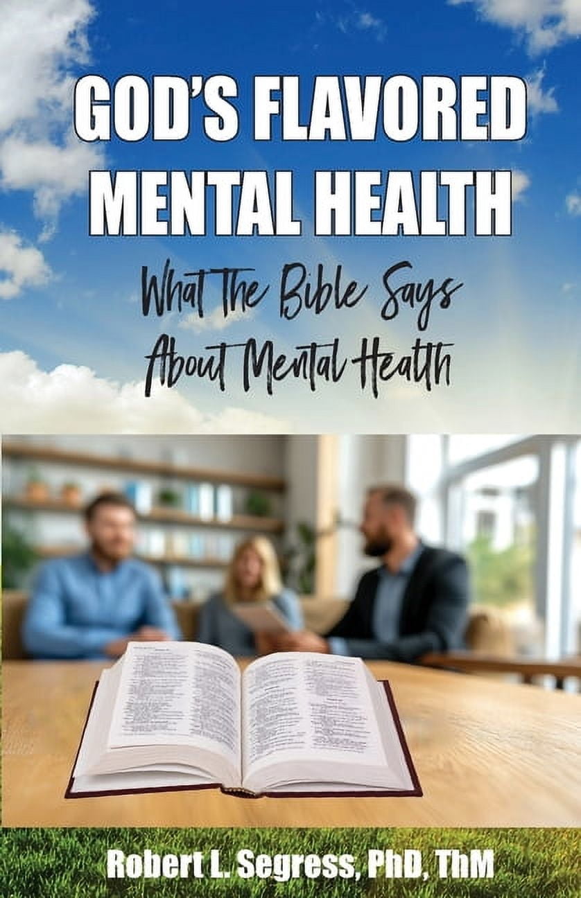God's Flavored Mental Health: What the Bible Says About Mental Health ...