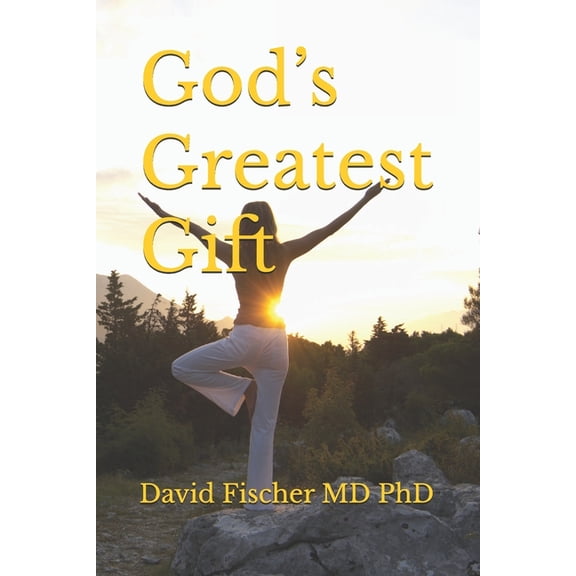 God's Greatest Gift, (Paperback)