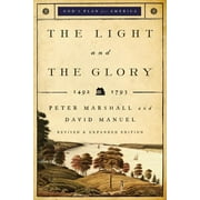 EMERITUS PROFESSOR OF IMPERIAL HISTORY PETER MARSHALL; DAVID MANUEL God&apos;s Plan for America The Light and the Glory, Book 1, (Paperback)