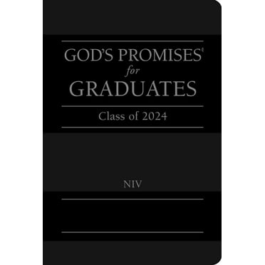 Pre-Owned God's Promises for Graduates: Class of 2024 - Black NIV: New International Version (Hardcover) 1400246490 9781400246496