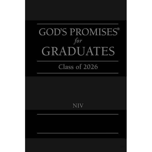 God's Promises(r) God's Promises for Graduates: Class of 2026 - Black NIV: New International Version (the Perfect Christian Graduatio, (Hardcover)