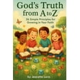 thumbnail image 1 of Rooted and Growing God's Truth from A to Z: 26 Simple Principles for Growing in Your Faith, (Paperback), 1 of 1