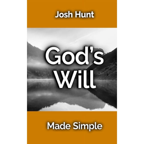 Made Simple God's Will Made Simple, Book 2, (Paperback)
