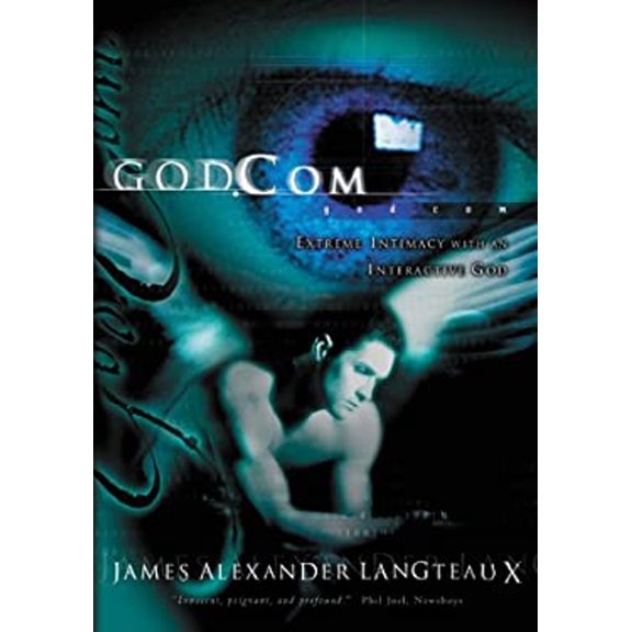 Pre-Owned God.com: Extreme Intimacy with an Interactive God (Hardcover) 1576737071 9781576737071
