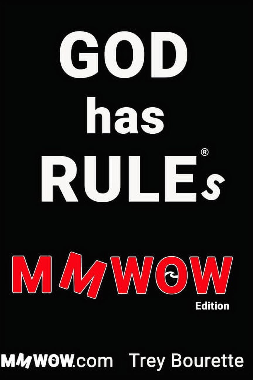 God has RULEs: Heavenly Wisdom For These Confusing Times (Paperback)