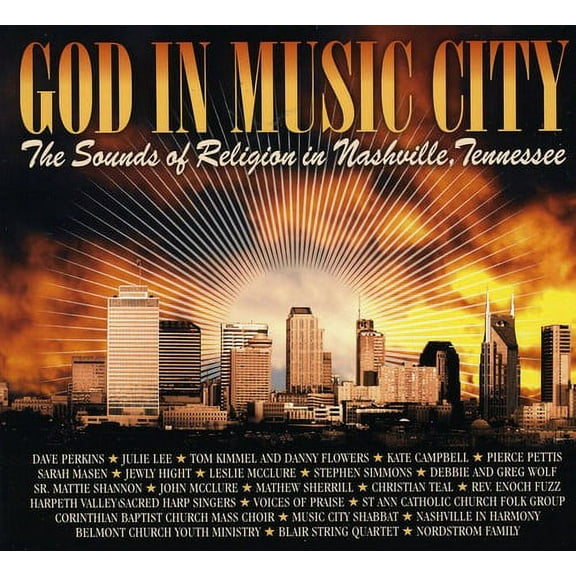 God in Music City: The Sounds of Religion in Nashv