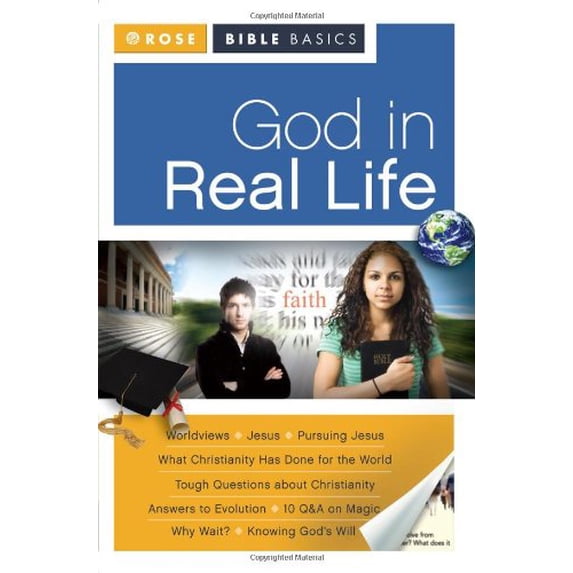 Pre-Owned God in Real Life (Rose Bible Basics) (Paperback) 1596363258 9781596363250