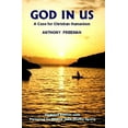 thumbnail image 1 of Pre-Owned God in Us: A Case for Christian Humanism (Paperback) 0907845177 9780907845171, 1 of 1