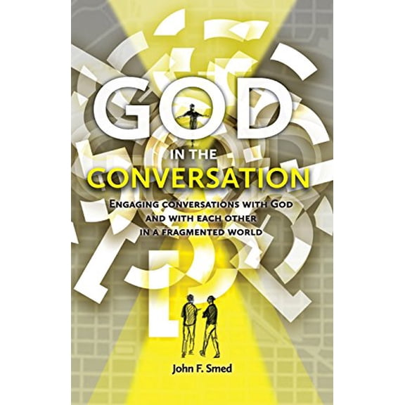 Pre-Owned God in the Conversation (Paperback) 0991866223 9780991866229