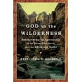 thumbnail image 1 of Pre-Owned God in the Wilderness: Rediscovering the Spirituality of the Great Outdoors with the Adventure Rabbi (Paperback) 0385520492 9780385520492, 1 of 1