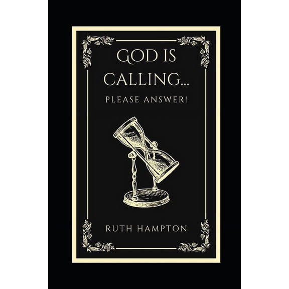 God is Calling...Please Answer (Paperback)