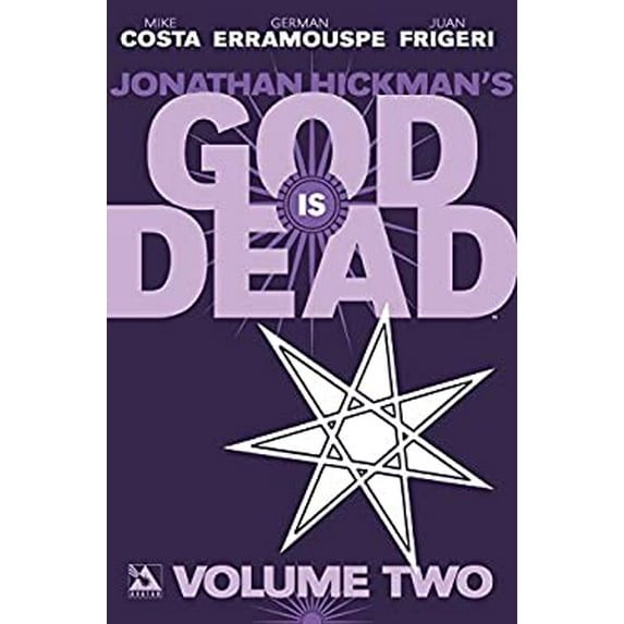 Pre-Owned God Is Dead Volume 2 (Paperback) 1592912362 9781592912360