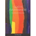 thumbnail image 1 of God is Everywhere: You are Divine, Everything is Divine, (Paperback), 1 of 1