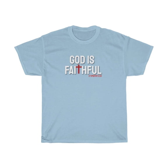 God is Faithful Women Unisex Heavy Cotton Tee