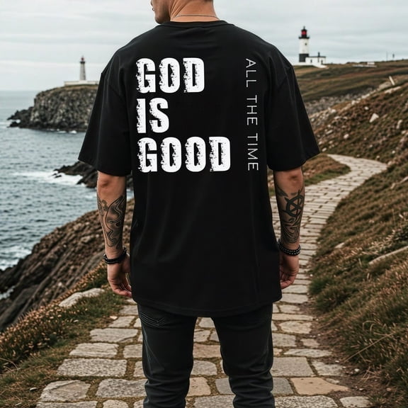 God is Good All the Time Man Shirt Grunge Christian T-Shirt Faith Based Shirt Religious Dad Motivational Mom Shirt Pastor, F7003 All Size S-5Xl