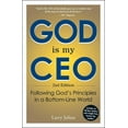thumbnail image 1 of God Is My CEO: Following God's Principles in a Bottom-Line World, (Paperback), 1 of 1