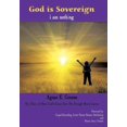 thumbnail image 1 of God is Sovereign, i am nothing: My Diary of How God's Grace Saw Me through Brain Cancer, (Hardcover), 1 of 1