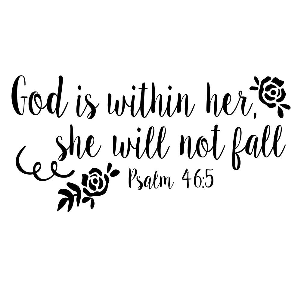God is Within Her She Will Not Fall Psalm 465 Vinyl Decal Religious Wall Art Christian Bible