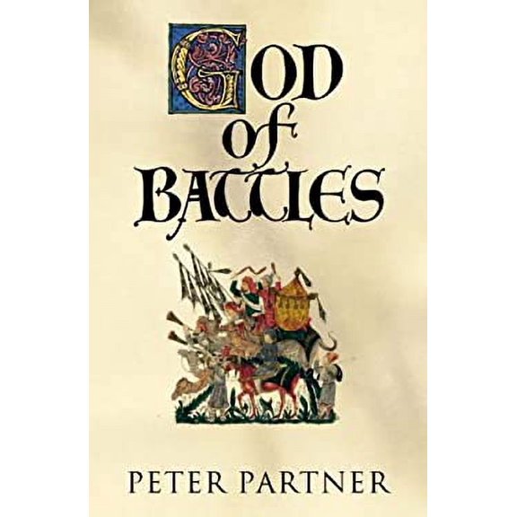 Pre-Owned God of Battles (Hardcover) by Peter Partner