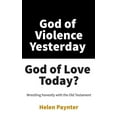 thumbnail image 1 of God of Violence Yesterday, God of Love Today? (Paperback), 1 of 1