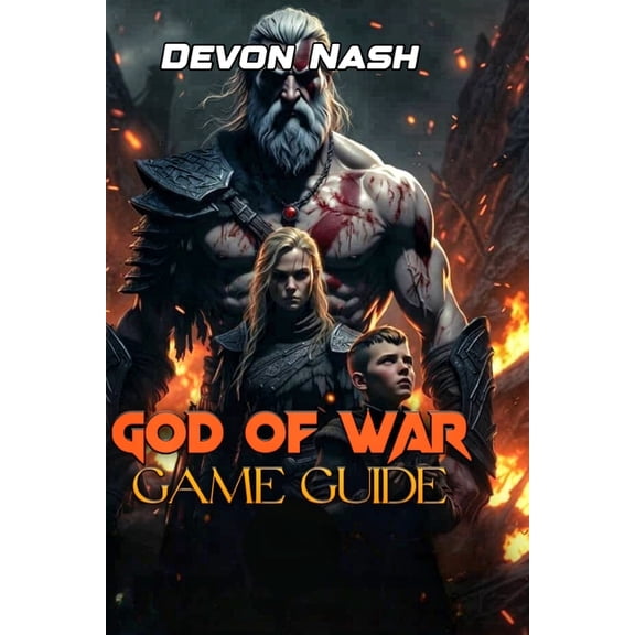 God of War Ragnark Game Guide: Master Every Boss, Perfect Your Build & Unlock All Secrets, (Paperback)