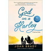 God on a Harley : A Spiritual Fable (Paperback)