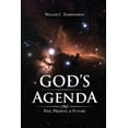 thumbnail image 1 of God's Agenda: Past, Present, and Future, (Paperback), 1 of 1