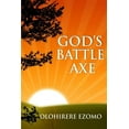 thumbnail image 1 of God's Battle Axe, (Paperback), 1 of 1