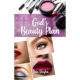 thumbnail image 1 of God's Beauty Plan, (Paperback), 1 of 1