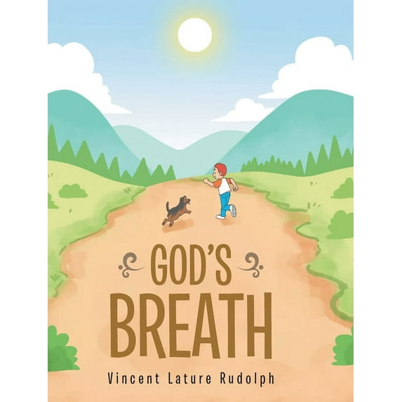 Gods Breath Hardcover 1644686996 9781644686997 Vincent Lature Rudolph