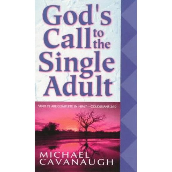 Pre-Owned God's Call to the Single Adult Paperback