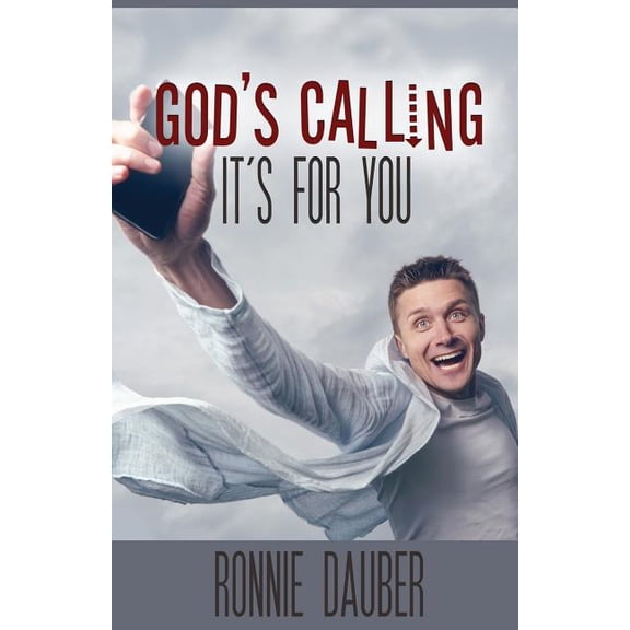 God's Calling: It's For You