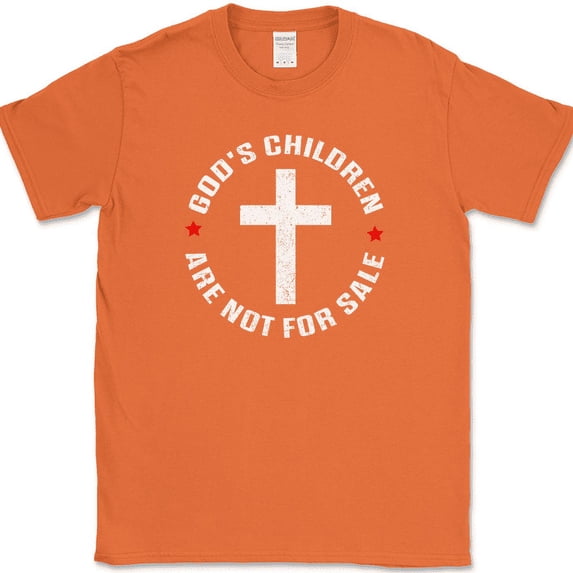 God's Children Are Not For Sale T-Shirt Quote Anti Trafficking Christian Cross - Orange, S
