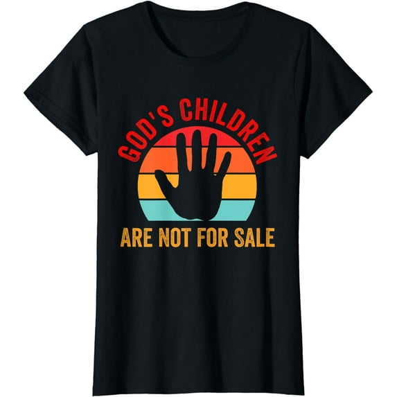 God's Children Are Not For Sale T-Shirt