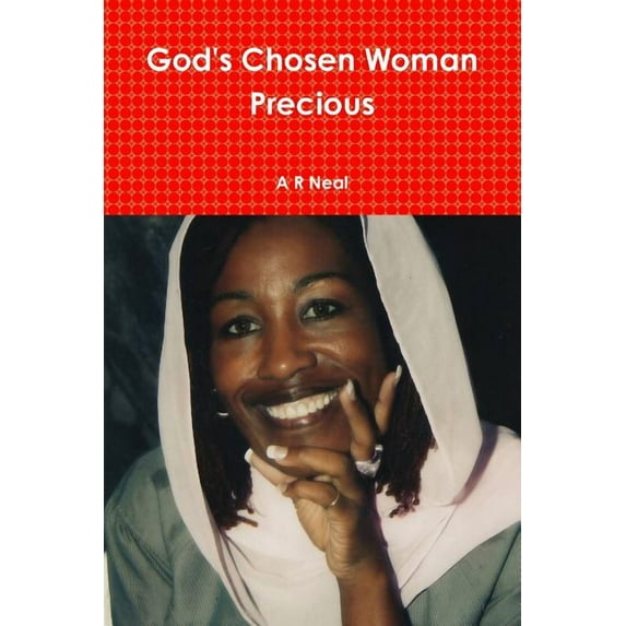God's Chosen Woman Precious (Paperback)