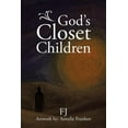 thumbnail image 1 of God's Closet Children, (Paperback), 1 of 1
