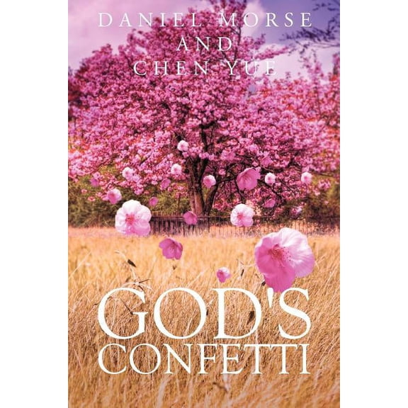 God's Confetti, (Paperback)