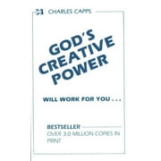 CHARLES CAPPS God's Creative Power Will Work For You, 10 Copies