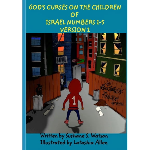 God's Curses On The Children Of Israel Numbers 1-5 Version 1, (Paperback)