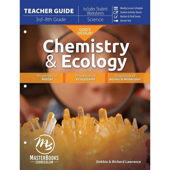 God's Design for Chemistry & Ecology Teacher Guide (3rd - 8th Grade)